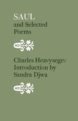 Seller image for Saul and Selected Poems: including excerpts from Jephthah\ s Daughter and Jezebel: A Poem in Three Cantos for sale by moluna