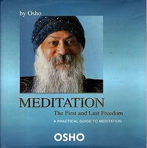 Seller image for MEDITATION: FIRST AND LAST FREEDOM.: A Practical Guide to Meditation for sale by By The Way Books
