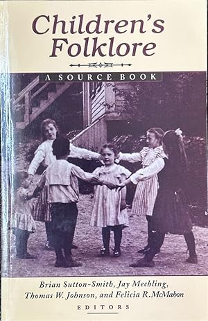 Seller image for Children's Folklore - A Source Book for sale by Dr.Bookman - Books Packaged in Cardboard