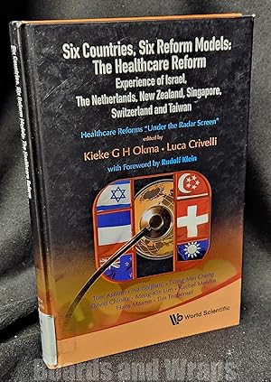 Immagine del venditore per Six Countries, Six Reform Models The Healthcare Reform Experience of Israel, the Netherlands, New Zealand, Singapore, Switzerland and Taiwan: Healthc venduto da Boards & Wraps