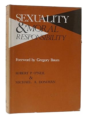 Imagen del vendedor de SEXUALITY AND MORAL RESPONSIBILITY a la venta por Rare Book Cellar