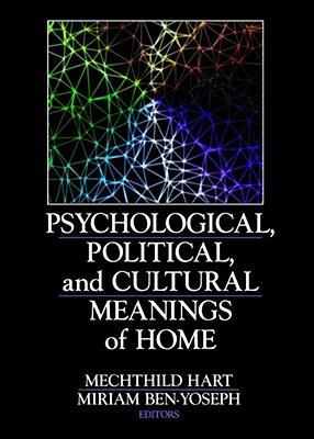 Image du vendeur pour Hart, M: Psychological, Political, and Cultural Meanings of mis en vente par moluna