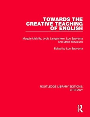 Seller image for Melville, M: Towards the Creative Teaching of English for sale by moluna