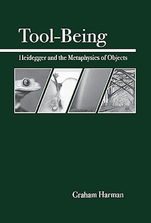 Bild des Verkufers fr Tool-Being: Heidegger and the Metaphysics of Objects zum Verkauf von moluna