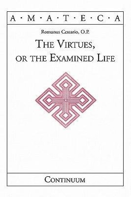 Seller image for VIRTUES OR THE EXAMINED LIFE for sale by moluna