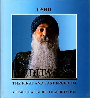 Seller image for MEDITATION: FIRST AND LAST FREEDOM.: A Practical Guide to Meditation for sale by By The Way Books