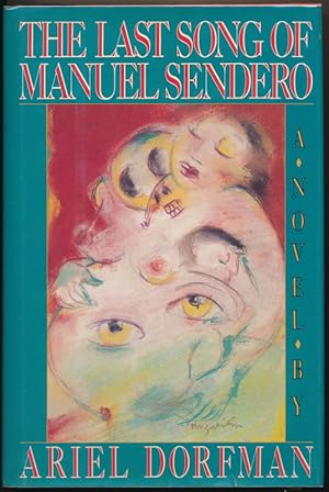 Seller image for The Last Song of Manuel Sendero for sale by Main Street Fine Books & Mss, ABAA