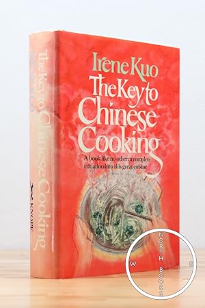 Immagine del venditore per The Key To Chinese Cooking venduto da North Books: Used & Rare