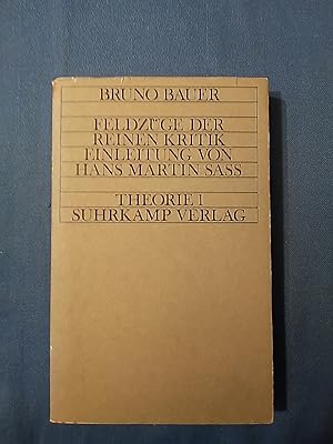 Seller image for Feldzge der reinen Kritik. Nachw. von Hans-Martin Sass / Theorie : [Reihe] 1 for sale by Antiquariat BehnkeBuch