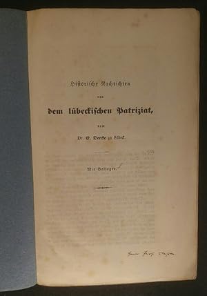 Imagen del vendedor de Historische Nachrichten von dem lbeckischen Patriziat Mit Beilagen a la venta por ANTIQUARIAT Franke BRUDDENBOOKS