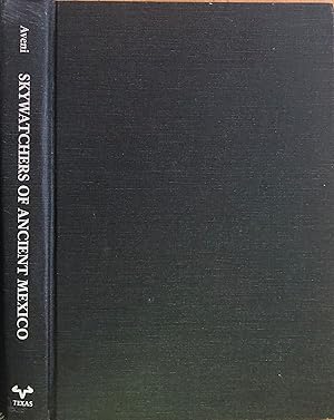 Skywatchers of Ancient Mexico (From the library of Orville A. Jones, Dallas Police detective)