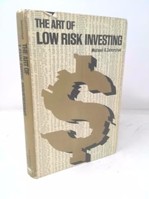 Immagine del venditore per The Art of Low Risk Investing venduto da ThriftBooksVintage