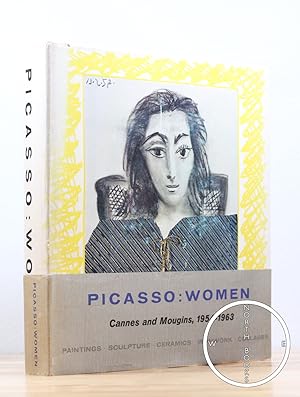 Image du vendeur pour PICASSO: WOMEN (Cannes and Mougins, 1954-1963) mis en vente par North Books: Used & Rare