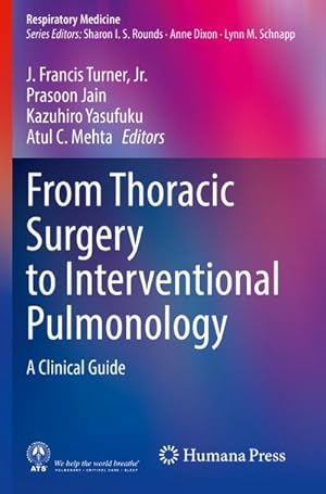Seller image for From Thoracic Surgery to Interventional Pulmonology for sale by BuchWeltWeit Ludwig Meier e.K.
