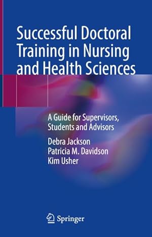 Seller image for Successful Doctoral Training in Nursing and Health Sciences for sale by BuchWeltWeit Ludwig Meier e.K.