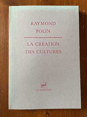 Bild des Verkufers fr La cration des cultures zum Verkauf von Librairie des Possibles
