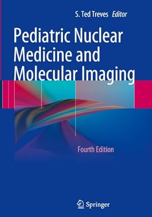 Immagine del venditore per Pediatric Nuclear Medicine and Molecular Imaging venduto da BuchWeltWeit Ludwig Meier e.K.