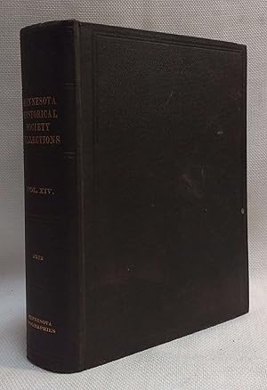 Collections of the Minnesota Historical Society, Vol XIV: Minnesota Biographies 1655-1912