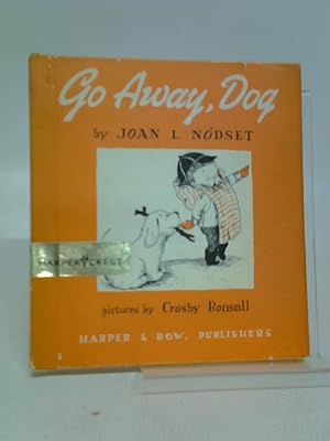 Seller image for Go Away, Dog for sale by World of Rare Books