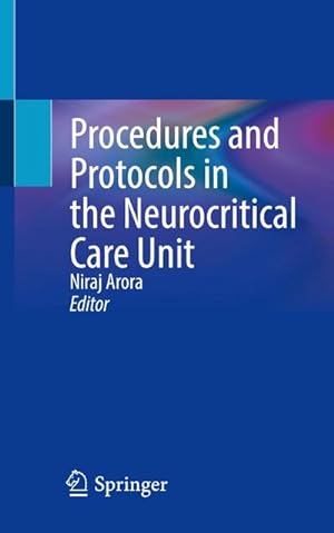 Immagine del venditore per Procedures and Protocols in the Neurocritical Care Unit venduto da BuchWeltWeit Ludwig Meier e.K.