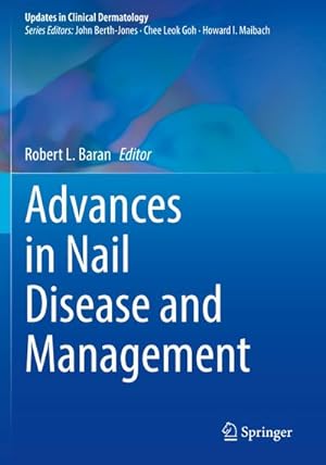 Seller image for Advances in Nail Disease and Management for sale by BuchWeltWeit Ludwig Meier e.K.