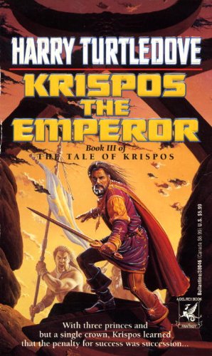 Image du vendeur pour Krispos the Emperor (Tales of Krispos) mis en vente par WeBuyBooks