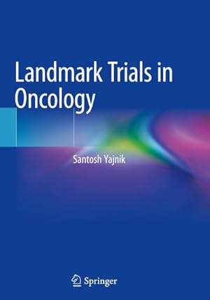 Bild des Verkufers fr Landmark Trials in Oncology zum Verkauf von BuchWeltWeit Ludwig Meier e.K.