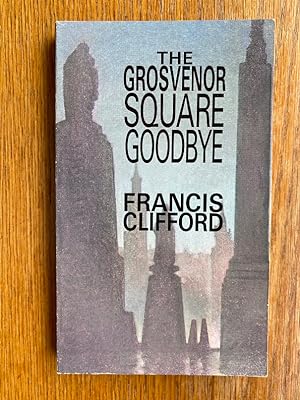 The Grosvenor Square Goodbye aka Goodbye and Amen
