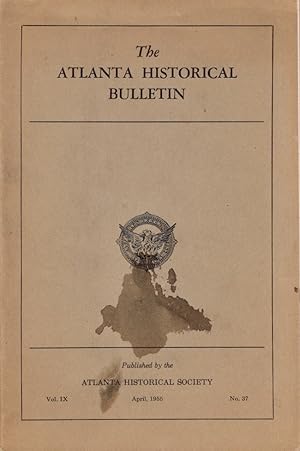 The Atlanta Historical Bulletin: Joel Hurt issue The Atlanta Historical Bulletin Vol. IX No. 37 A...