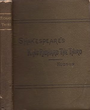 Shakespeare's King Richard The Third With Introduction, and Other Notes Explanatory and Critical
