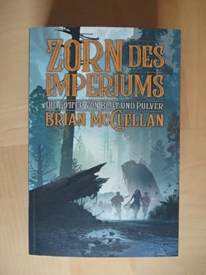 Die Götter von Blut und Pulver: Zorn des Imperiums