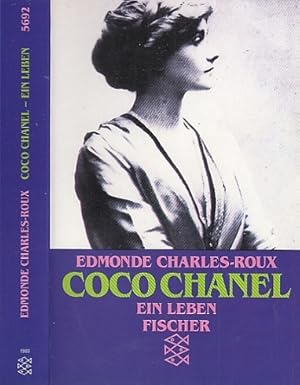 Coco Chanel. Ein Leben. Aus dem Französischen von Erika Tophoven-Schöningh.
