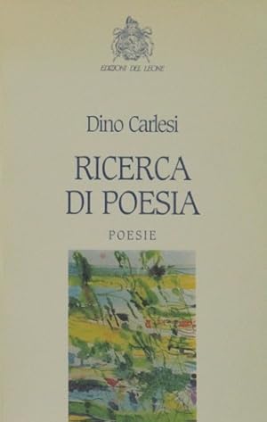 Seller image for Ricerca di poesia. Poesie (2000-2002). for sale by FIRENZELIBRI SRL