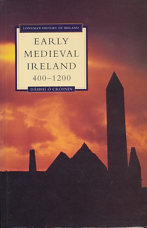 Bild des Verkufers fr Early Medieval Ireland 400-1200. Longman History of Ireland. zum Verkauf von Fundus-Online GbR Borkert Schwarz Zerfa