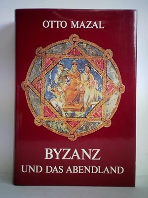 Byzanz und das Abendland. Ausstellung der Handschriften- und Inkunabelsammlung der Österreichisch...