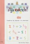 Seller image for Ya calculo 6b2: Multiplicaciones hasta el 9 for sale by Agapea Libros