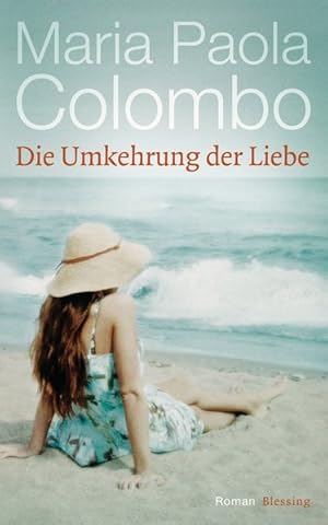 Seller image for Die Umkehrung der Liebe for sale by primatexxt Buchversand