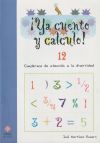 Imagen del vendedor de Ya cuento y calculo! 12 a la venta por AG Library