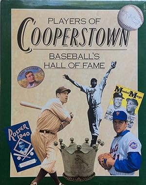 Immagine del venditore per Players of Cooperstown Baseball's Hall of Fame venduto da Jay's Basement Books