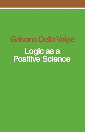Immagine del venditore per Logic as a Positive Science venduto da moluna