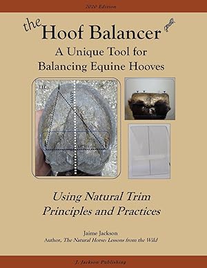 Immagine del venditore per The Hoof Balancer: A Unique Tool for Balancing Equine Hooves venduto da moluna