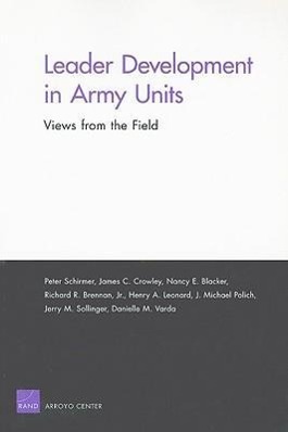 Imagen del vendedor de Leader Development in Army Units: Views from the Field a la venta por moluna