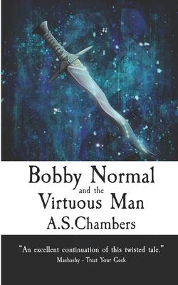 Bild des Verkufers fr Bobby Normal and the Virtuous Man zum Verkauf von moluna