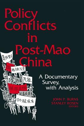 Bild des Verkufers fr Burns, J: Policy Conflicts in Post-Mao China: A Documentary zum Verkauf von moluna