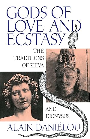 Bild des Verkufers fr Gods of Love and Ecstasy: The Traditions of Shiva and Dionysus zum Verkauf von moluna