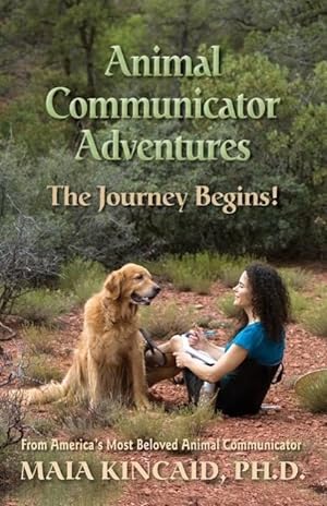 Immagine del venditore per Animal Communicator Adventures: The Journey Begins! venduto da moluna