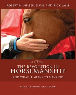 Bild des Verkufers fr The Revolution in Horsemanship: And What It Means to Mankind zum Verkauf von moluna