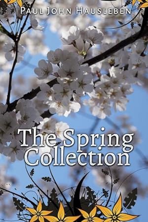 Bild des Verkufers fr The Spring Collection zum Verkauf von moluna
