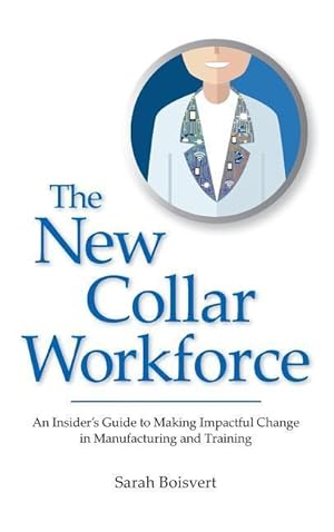 Seller image for The New Collar Workforce for sale by moluna