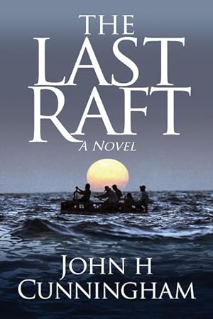 Bild des Verkufers fr The Last Raft zum Verkauf von moluna